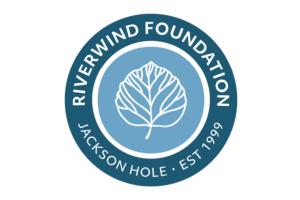 Riverwind Foundation Jackson Hole